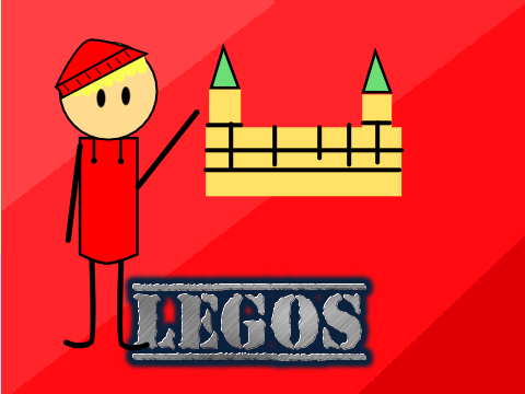 Legos...