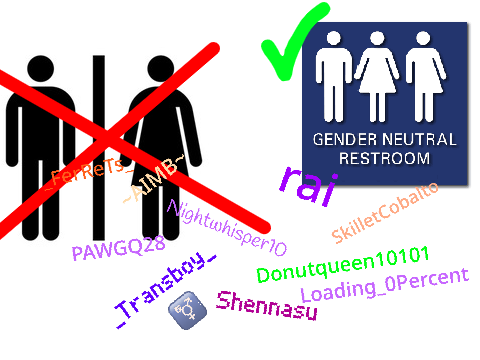 WE NEED NON-BINARY BATHROOMS!!! remix remix remix remix remix remix remix