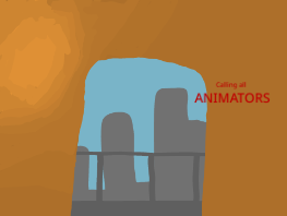 Calling all Animators!