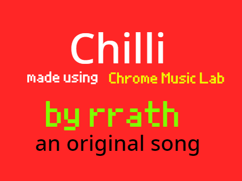 Chilli - An original song