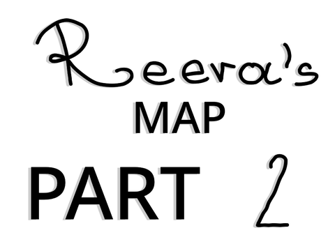 Reeva's Map | Part 2
