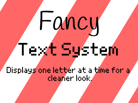 Fancy Text System
