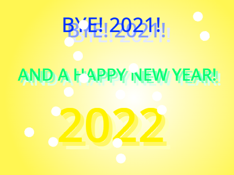 HAPPY 2022!