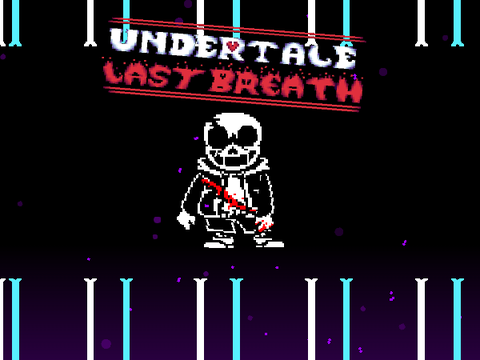 Undertale Last Breath Phese 3 （ラストブレス）