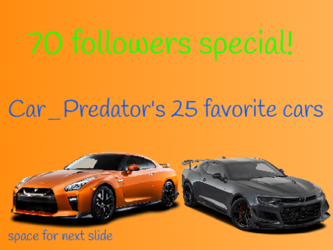 my favorite cars [70 followers special]