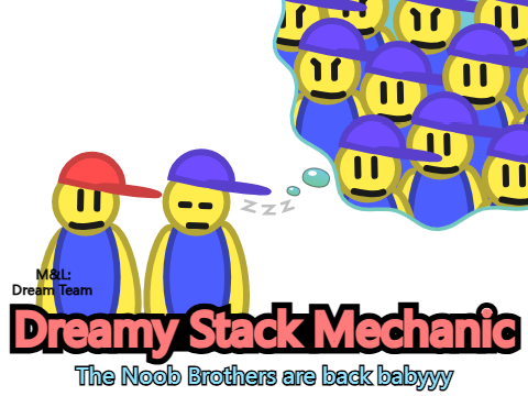Noobary Stack - Luiginary Stack Recreation (Mario and Luigi: Dream Team)