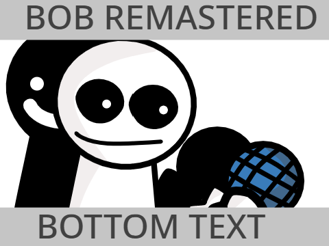 Bob Remastered - Song 2 (Withered)