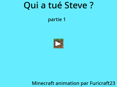 Minecraft animation, Qui a tué Steve ?