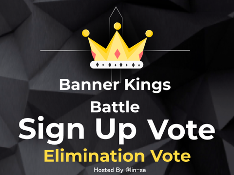 ♚ Banner Kings Battle | Sign Up Vote 2 |