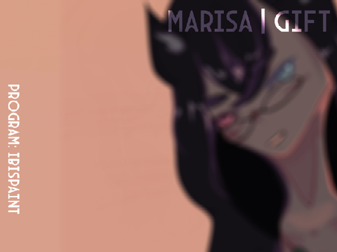 Gift (Marisa !) ヽ(゜∇゜)ノ