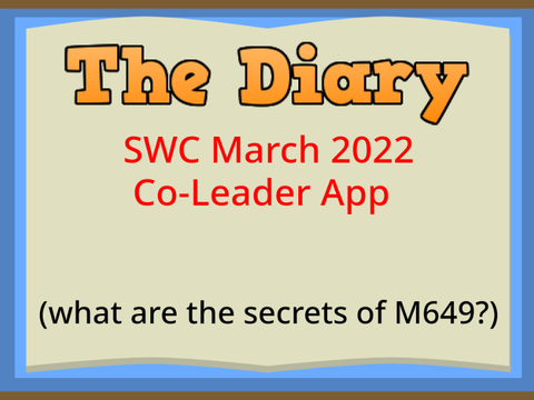 SWC Co-Leader App March 2022 || The Diary