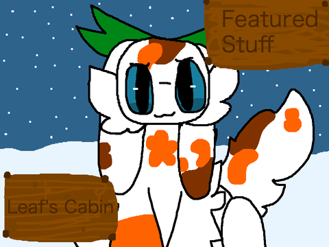 || Leaf's Cabin || 