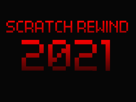 Scratch Rewind 2021