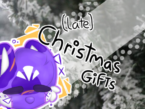 (late) Christmas Gifts :0