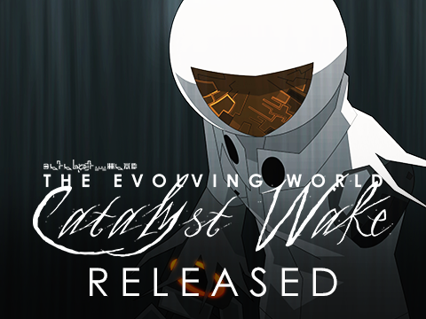 Catalyst Wake Released!
