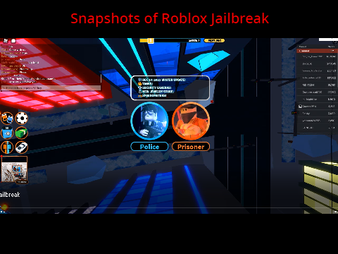 Snapshots of Roblox Jailbreak