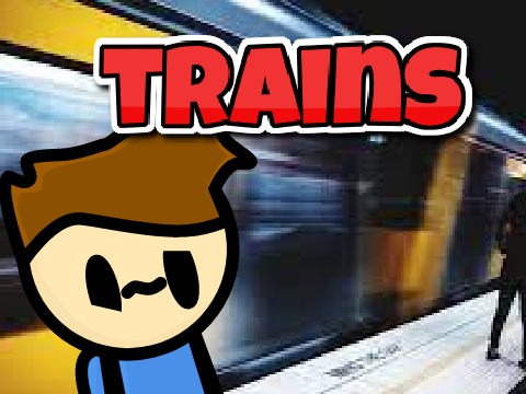 Trains! / Animation