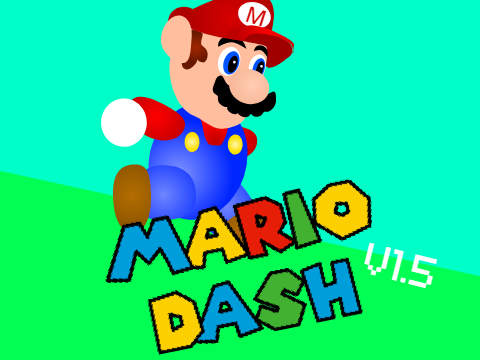 mario dash! (Big Update coming soon!)