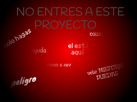 NO ENTRES A ESTE PROYECTO
