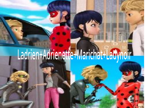 Ladrien+Adrienette+Marichat+Ladynoir