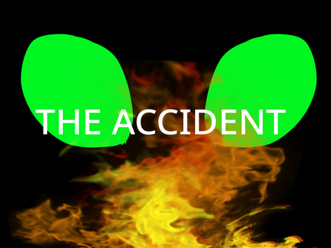 THE ACCIDENT