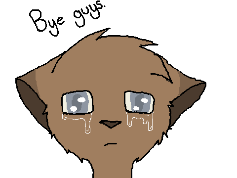 Bye Guys! 