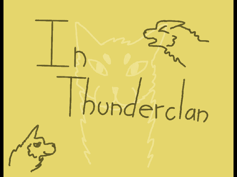 In ThunderClan #3