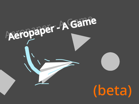 Aeropaper - A Game (beta)