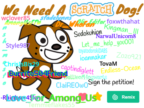 Petition to add a Scratch Dog! remix remix remix remix remix remix remix remix remix remix re… remix