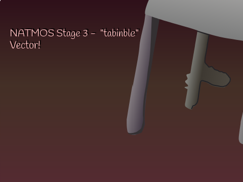 NATMOS Stage 3 tabinble Vector!