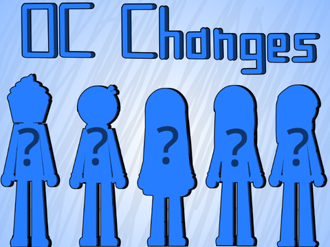 Oc Redesigns & Changes