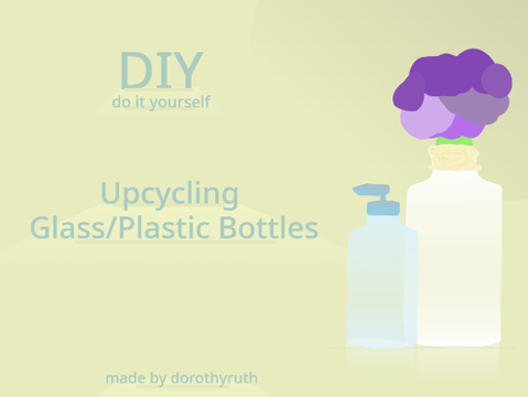 Upcycling Bottles DIYs