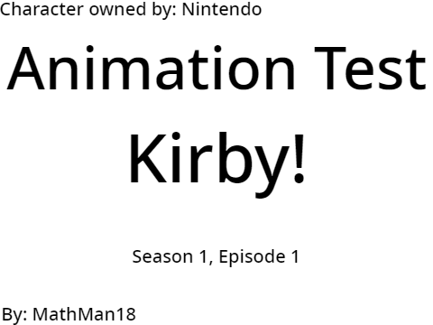 Animation Test - Kirby