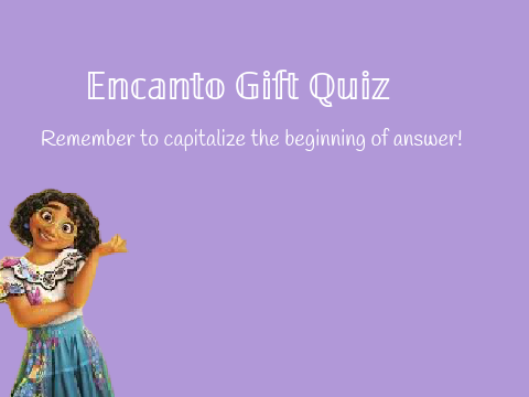 Encanto Gift Quiz