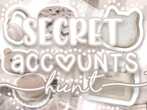 . . . secret accs hunt . . .