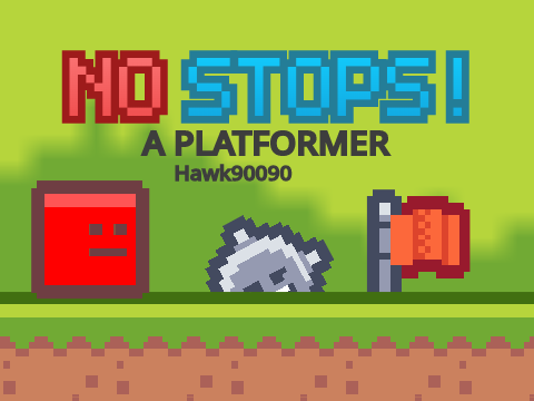 NO STOPS !