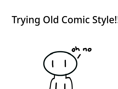 Trying Old Comic Style!!!