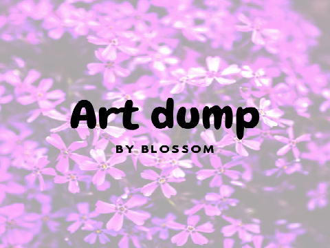 ↷ Art Dump ↵
