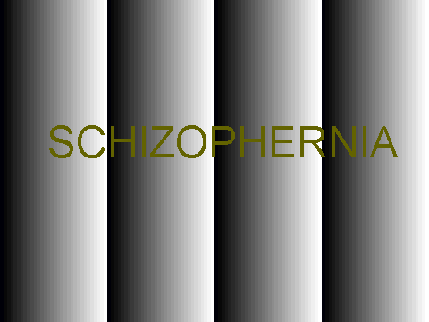 SCHIZOPHERNIA