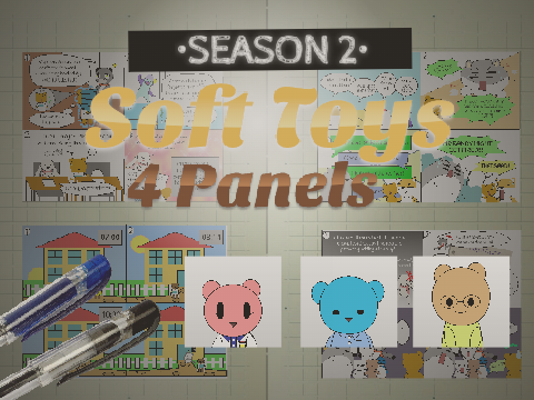SEASON 2~[SOFT TOYS] four panels~