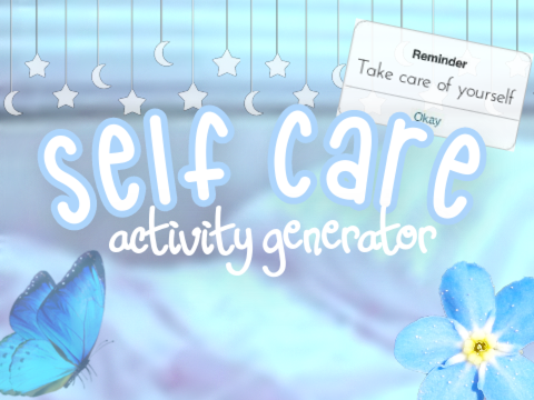 ☏ Self Care Activity Generator