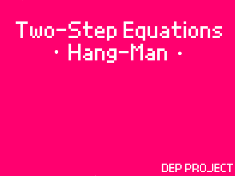 Two-Step Equation Hangman