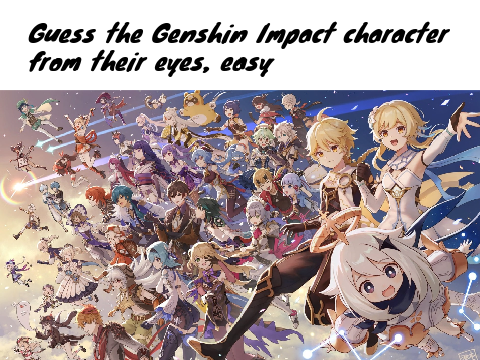 Guess genshin impact characters from their eyes 