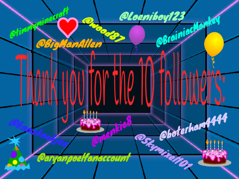 THANK YOU FOR THE 10 FOLLOWERS!!!!