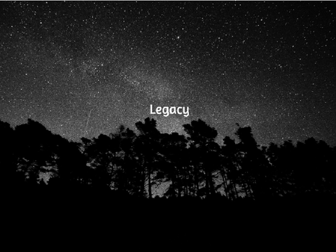 {?} Legacy {?}