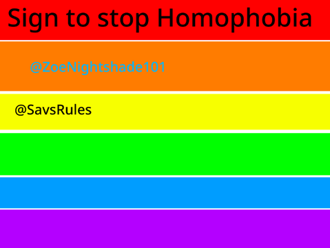 Sign to stop Homophobia remix