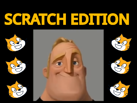 !!RESHARE - SCRATCH EDITION: Mr Incredible Becoming Canny