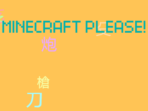 Minecraft plz!