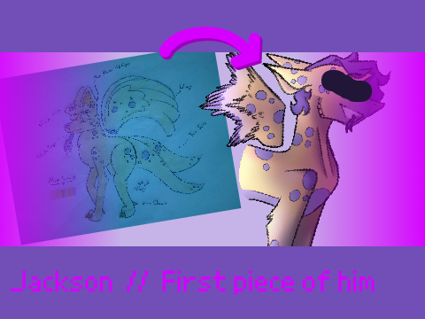 Jackson  //  First piece of him!