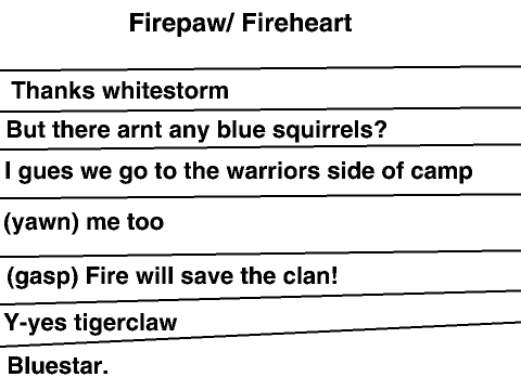 Warriors:Fire and Ice- lines